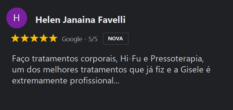 Crítica no Google de Helen Janaina Favelli sobre Gisele Fernandes Estética Avançada