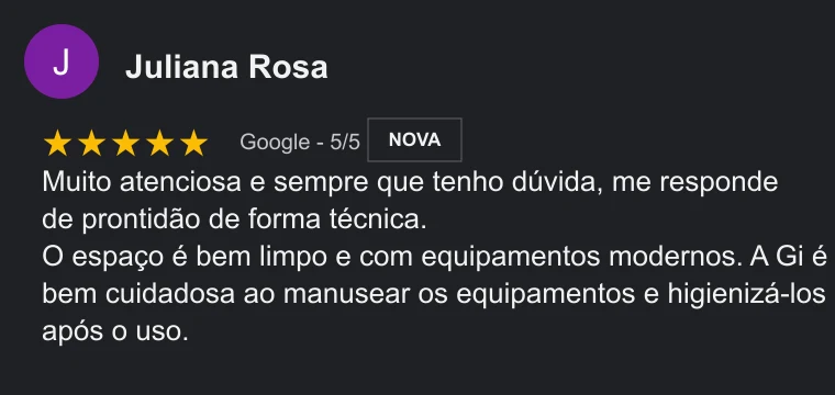Crítica no Google de Juliana Rosa sobre Gisele Fernandes Estética Avançada